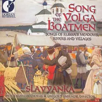 CD Slavyanka Men's Russian Chorus: Song Of The Volga Boatmen