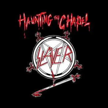 CD Slayer: Haunting The Chapel