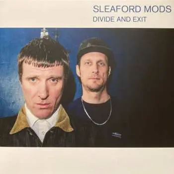 Sleaford Mods: Divide And Exit LP - Sleaford Mods