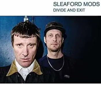 CD Sleaford Mods: Divide And Exit