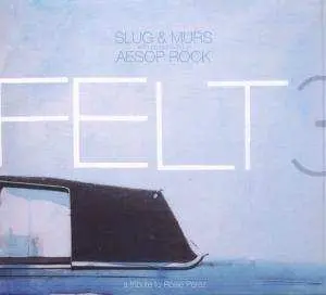 CD Slug: Felt 3: A Tribute To Rosie Perez
