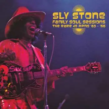 LP Sly Stone: Family Soul Sessions, The Rare 45 RPMs '63 - '66 CLR | LTD
