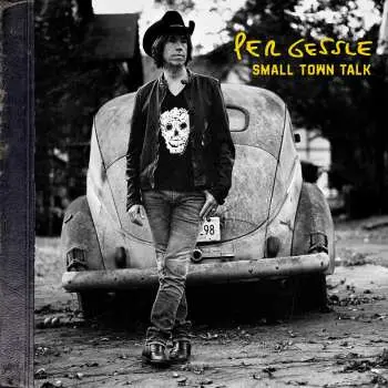 Per Gessle: Small Town Talk