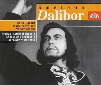 2CD Orchestr Národního Divadla V P: Smetana : Dalibor. Opera o 3 dějstvíc