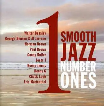 CD Smooth Jazz Number Ones / Various: Smooth Jazz Number Ones / Various
