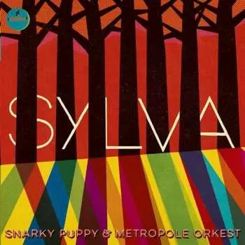 Snarky Puppy: Sylva