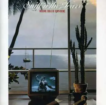 CD Sniff 'n' The Tears: Ride Blue Divide