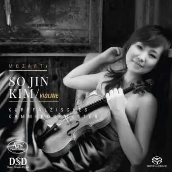SACD So Jin Kim: Violine Konzerte KV 216 & 219