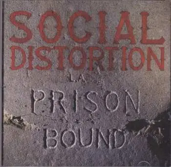 CD Social Distortion: Prison Bound