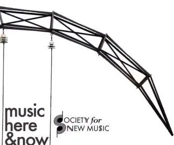 2CD Society For New Music: Music Here & Now