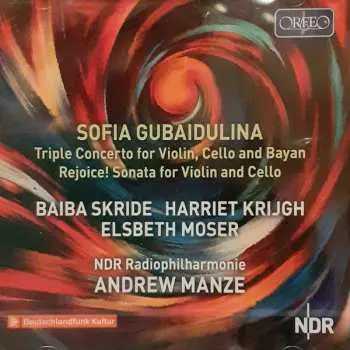 CD Sofia Gubaidulina: Triple Concerto For Violin, Cello And Bayan - Rejoice! Sonate For Violin And Cello