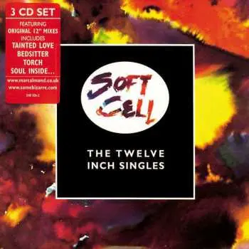 3CD Soft Cell: The Twelve Inch Singles