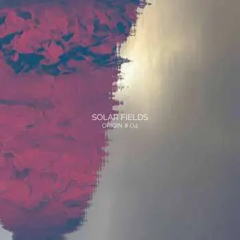 CD Solar Fields: Origin # 04 DIGI