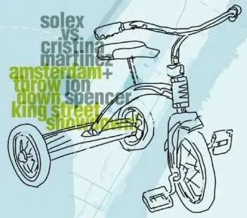 CD Solex: Amsterdam Throwdown King Street Showdown