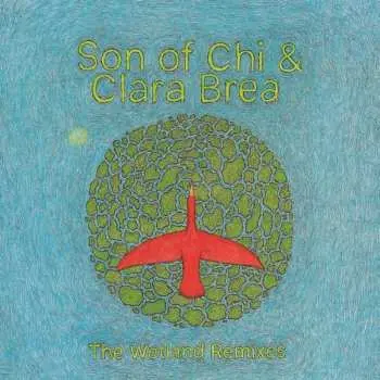 2LP Son Of Chi: The Wetland Remixes