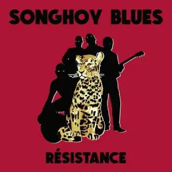 CD Songhoy Blues: Résistance
