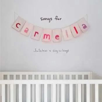 CD Christina Perri: Songs For Carmella: Lullabies and Sing-A-Longs