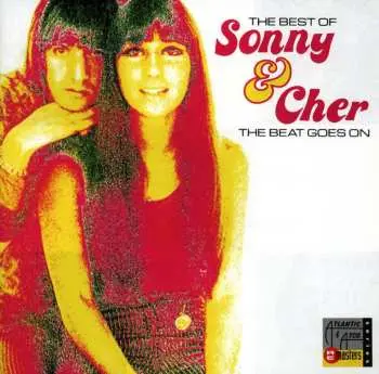 CD Sonny & Cher: The Beat Goes On (The Best Of Sonny & Cher)