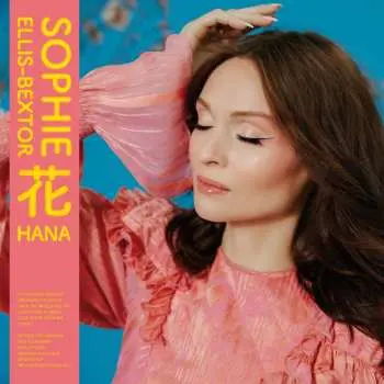 Sophie Ellis-Bextor: Hana