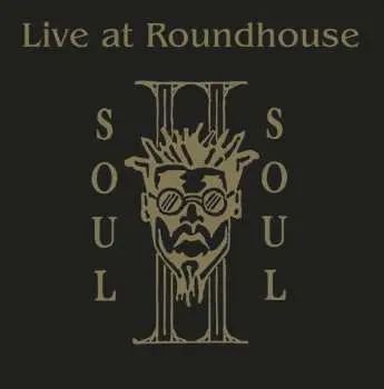 CD Soul II Soul: Live At Roundhouse