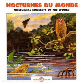 CD Sounds Of Nature: Nocturnal Concerts Of The Worl