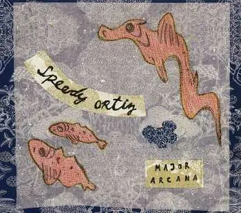 CD Speedy Ortiz: Major Arcana