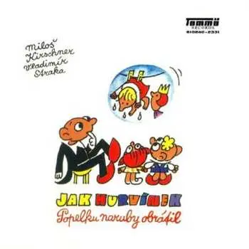 CD Spejbl & Hurvínek: Jak Hurvínek Popelku Naruby Obrátil
