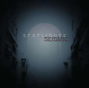 2LP Spotlights: Seismic