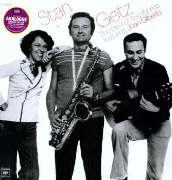 LP Stan Getz: The Best Of Two Worlds LTD
