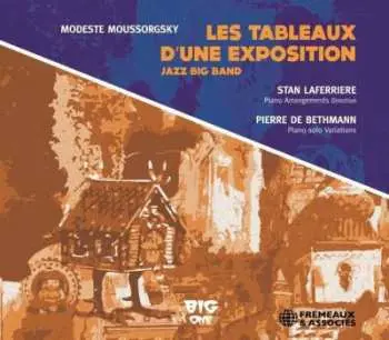 CD Stan Laferrière Big One: Les Tableaux D'une Exposition