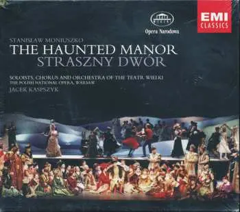 2CD Stanisław Moniuszko: The Haunted Manor = Straszny Dwór