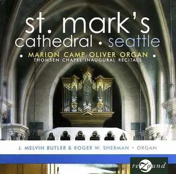 CD Stanley / Clarke / Buxtehude / Butler / Sherman: Thomsen Chapel Inaugural Recitals