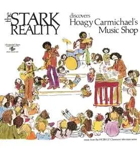 2LP Stark Reality: Discovers Hoagy Carmichael's Music Shop