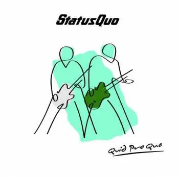 2CD Status Quo: Quid Pro Quo LTD