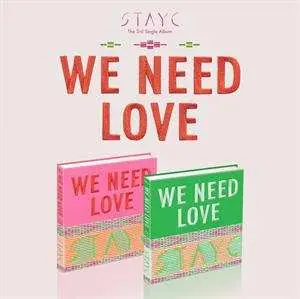 CD Stayc: We Need Love