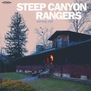 LP Steep Canyon Rangers: Morning Shift LTD | CLR