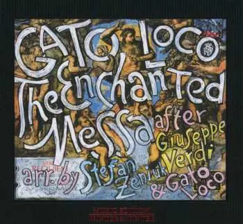 CD Stefan Zeniuk: The Enchanted Messa After Giuseppe Verdi DLX | LTD