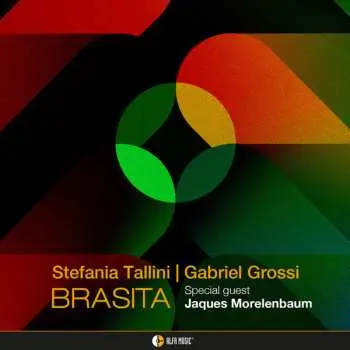 CD Stefania Tallini & Gabriel Grossi: BRASITA DIGI