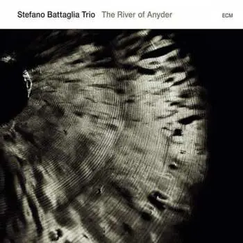 CD Stefano Battaglia Trio: The River Of Anyder