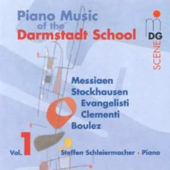 CD Steffen Schleiermacher: Piano Music Of The Darmstadt School Vol. 1