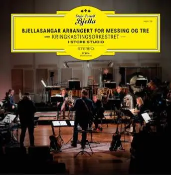CD Stein Torleif Bjella: Bjellasangar Arrangert For Messing Og Tre