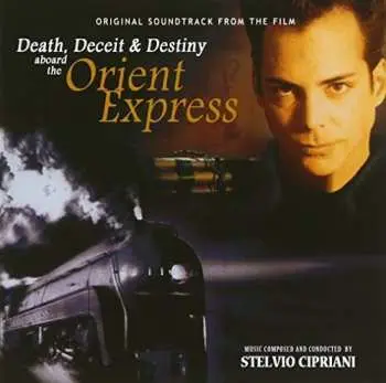 CD Stelvio Cipriani: Death, Deceit & Destiny Aboard The Orient Express LTD