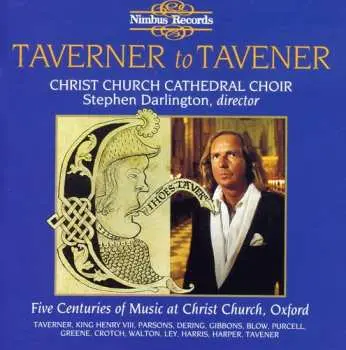 CD Stephen Darlington: Taverner To Tavener