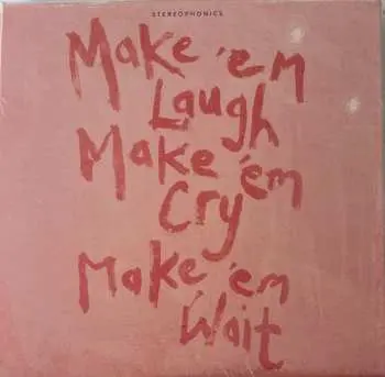 4SP/Box Set Stereophonics: Make 'Em Laugh, Make 'Em Cry, Make 'Em Wait LTD