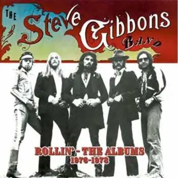 5CD/Box Set Steve Gibbons Band: Rollin' (The Albums 1976-1978)