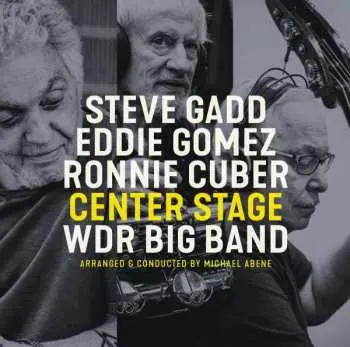 2LP Steve Gadd: Center Stage