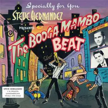 LP Steve Hernandez Y Su Orquesta Latinoamericana: The Booga Mambo Beat
