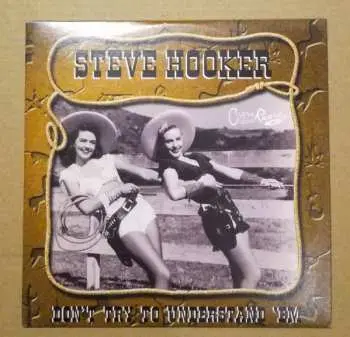 CD Steve Hooker: Don't Try To Understand 'Em