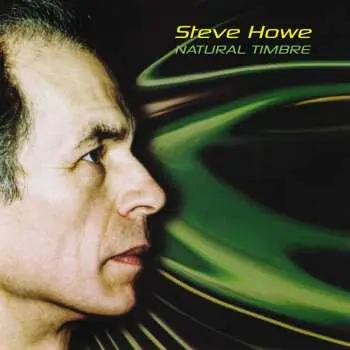 2LP Steve Howe: Natural Timbre