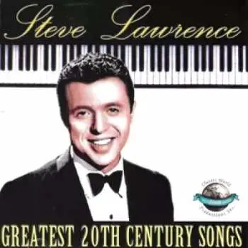 CD Steve Lawrence: Greatest 20th Century Songs
